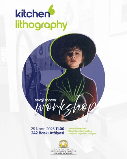 Kitchen Litography Workshop gerçekleştirildi